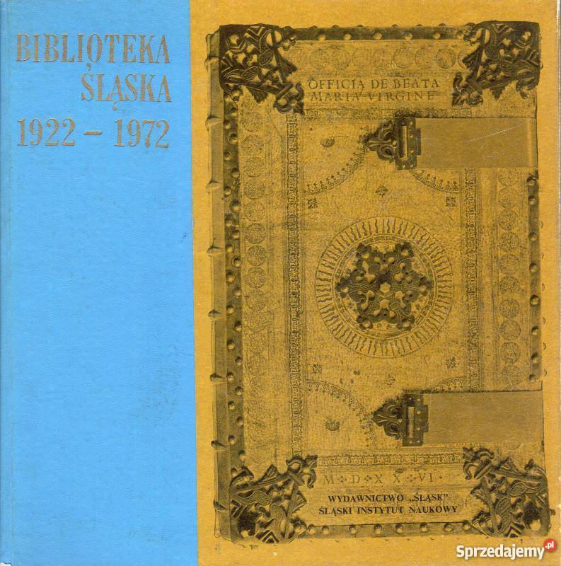 BIBLIOTEKA ŚLĄSKA 1922 1972 Włocławek