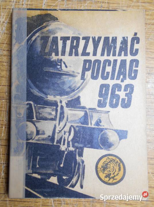 Żółty Tygrys Zatrzymać pociąg 963 1571