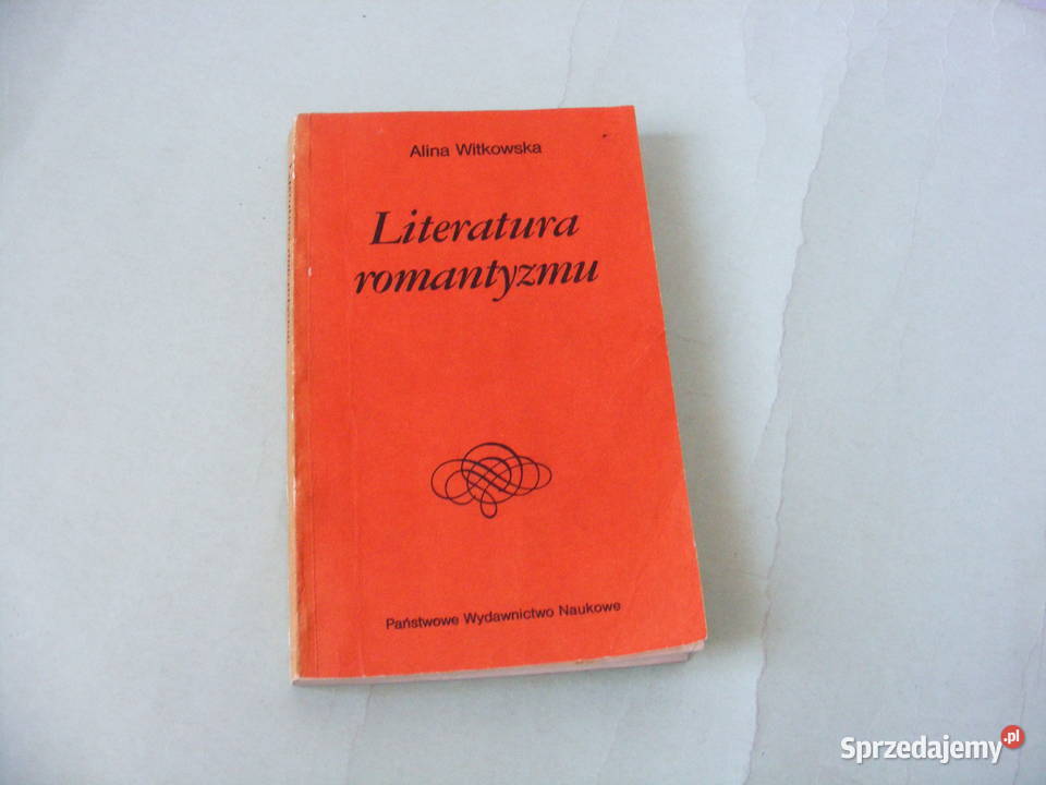 Literatura romantyzmu Literatura pozytywizmu Oborniki Śląskie sprzedam