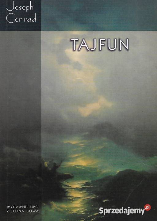 Tajfun J Conrad literatura piękna - proza polska Puławy