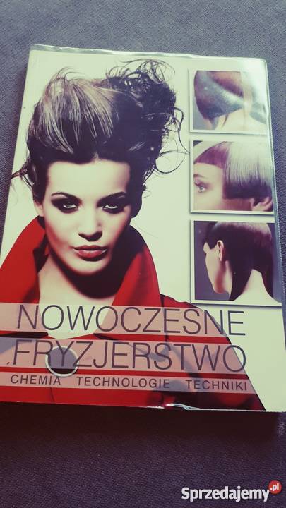Nowoczesne fryzjerstwo Rok wydania 2010 Gdańsk