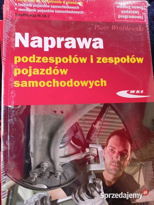 Naprawa podzespołów i zespołów samochodowych miękka Podręczniki Warszawa