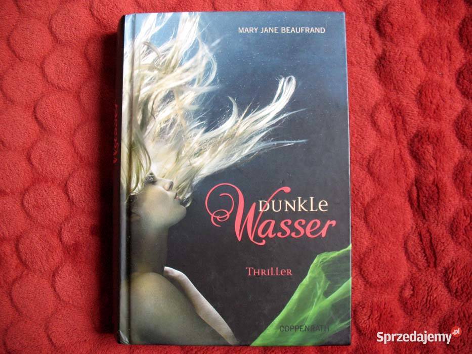 Dunkle Wasser MJBeaufrand książka niemiecka Proza i poezja Siedlce