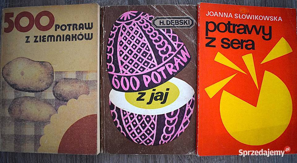 500 potraw z ziemniaków 600 potraw z jaj 200 kujawsko-pomorskie Chełmno sprzedam