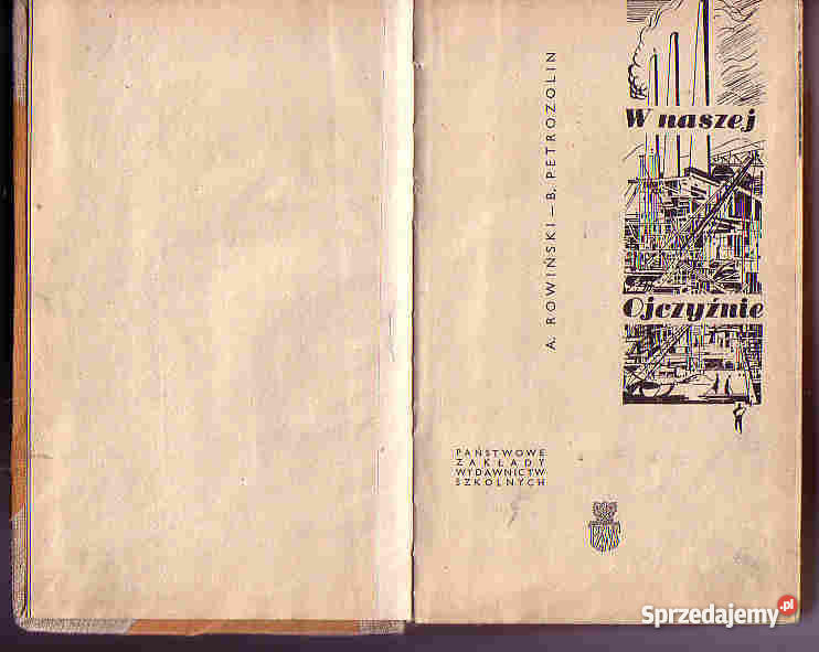 4489 W NASZEJ OJCZYŹNIE A ROWIŃSKI i B PETROZOLI historyczne Czyrna