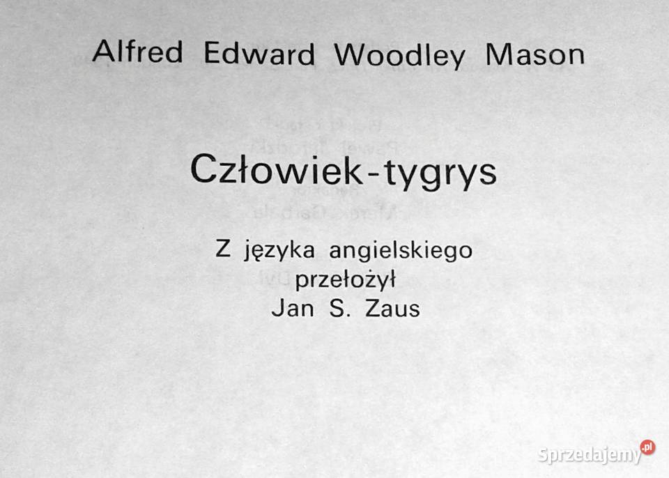 Człowiektygrys Alfred Edward Woodley Mason Chełm