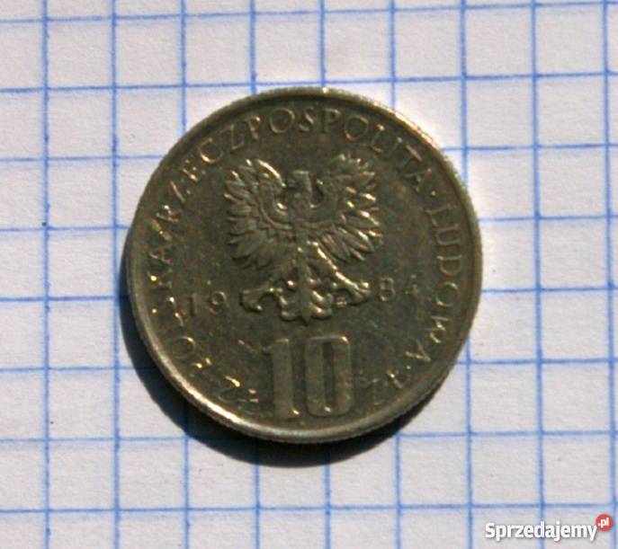 10 ZŁOTYCH 1984 POLSKA BOLESŁAW PRUS lubelskie Piszczac