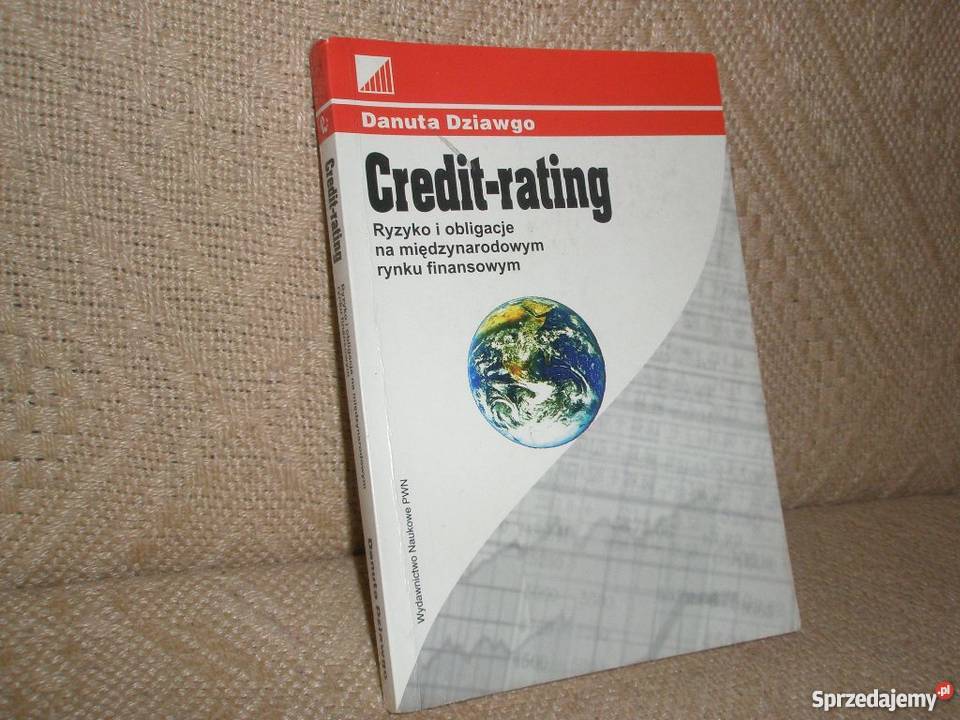 Credit - rating. Ryzyko i obbligacje na ... - D. Dziawgo