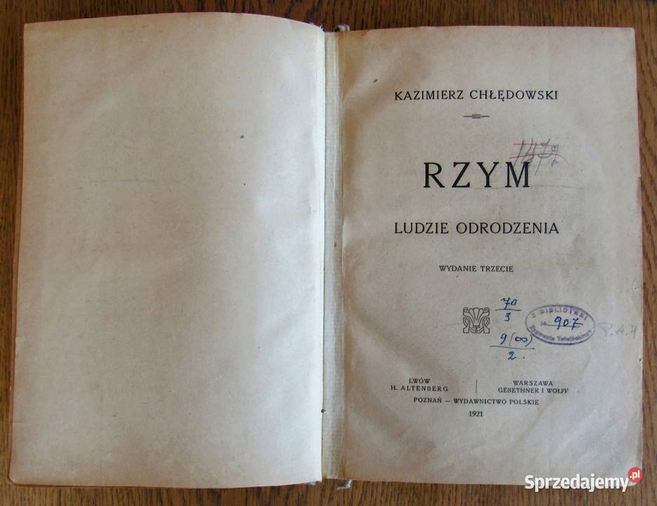 Rzym Ludzie Odrodzenia KCHŁĘDOWSKIEGO wyd3 1921 Bychawka Trzecia