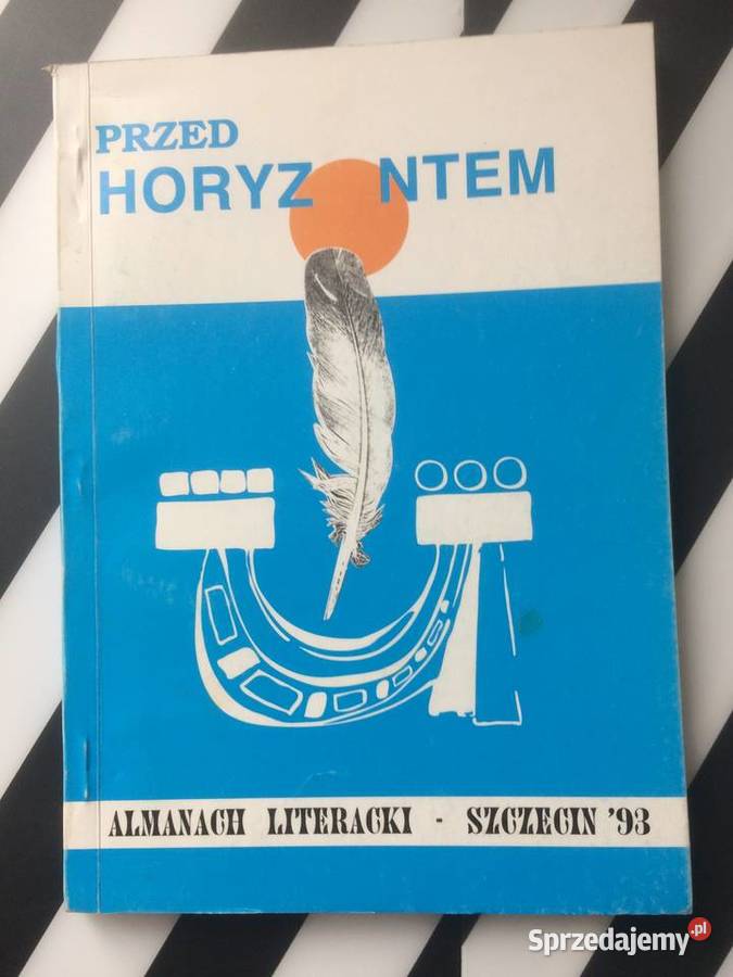 3598 Przed Horyzontem Almanach Literacki