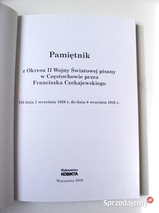 Pamiętnik z lat Okupacji Hitlerowskiej łódzkie Łódź