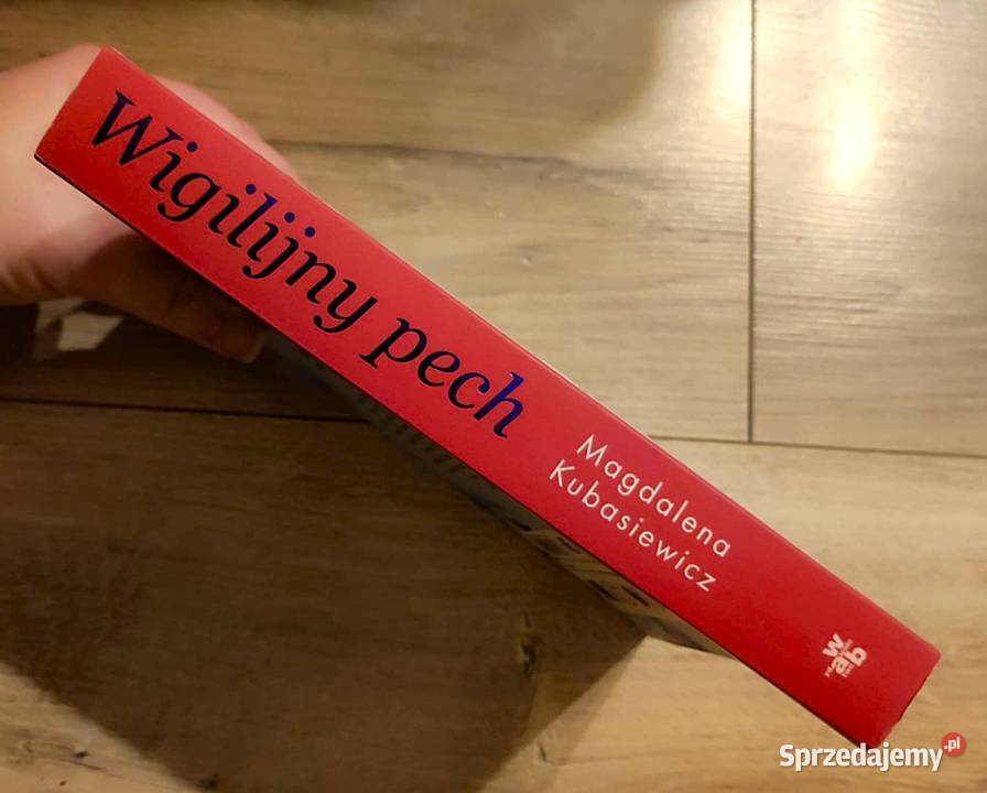 Magdalena Kubasiewicz Wigilijny pech Ciechocinek