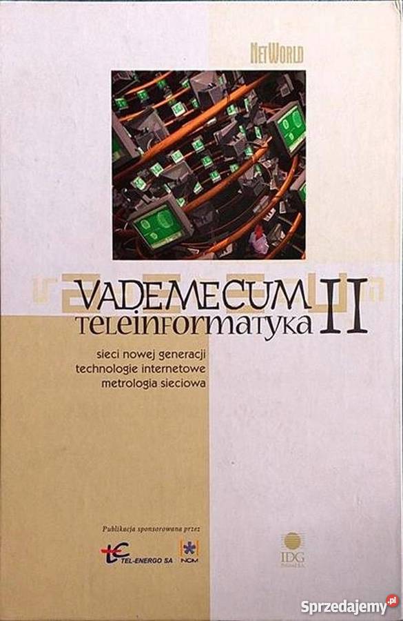 VADEMECUM TELEINFORMATYKA II Książki naukowe i popularnonaukowe Katowice
