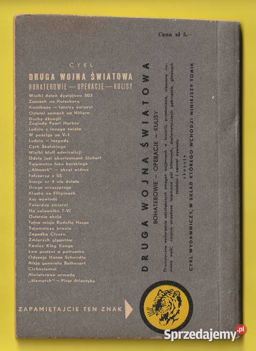 ŻÓŁTY TYGRYS ZAGŁADA HIROSZIMY 1959 Rok wydania 1959 Pozostałe Łódź