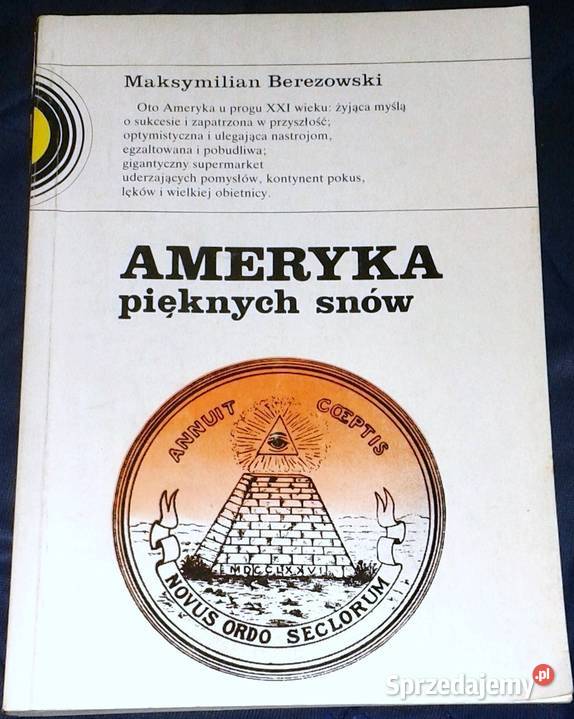 Ameryka pięknych snów Maksymilian Berezowski Chełm