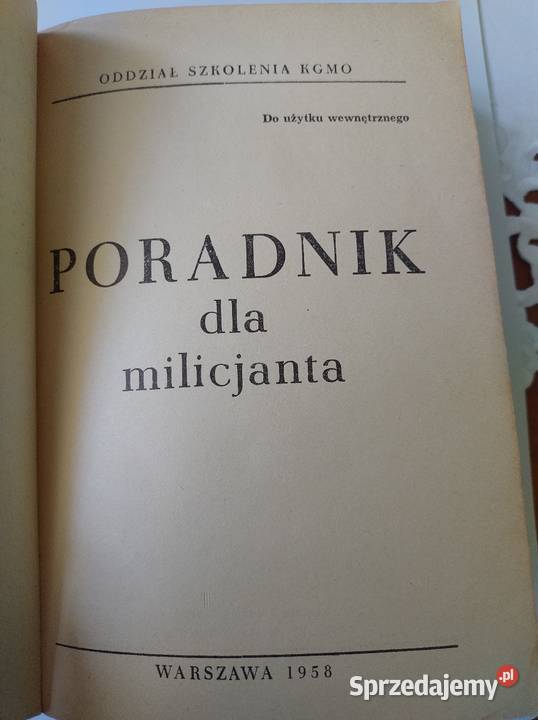 Poradnik milicjanta militaria, broń, wojskowość Żory