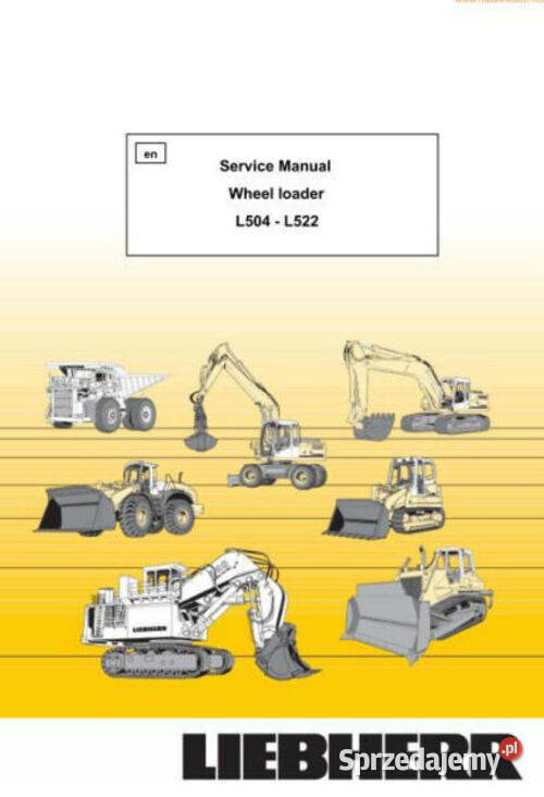 Książka napraw Liebherr L504, L506, L508, L509, L512, L522