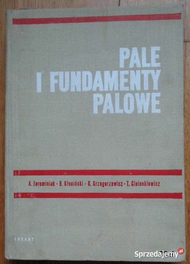 Pale i fundamenty palowe / Jarominiak / budownictwo