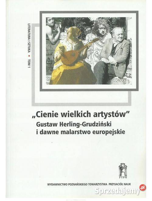 Cienie wielkich artystów Gustaw Łódź sprzedam