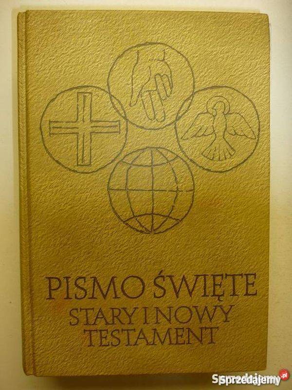 PISMO ŚWIĘTE STARY I NOWY TESTAMENT Tarnów