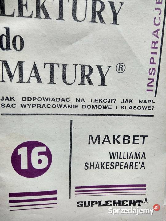 Makbet Szekspira opracowanie lektur szkolnych