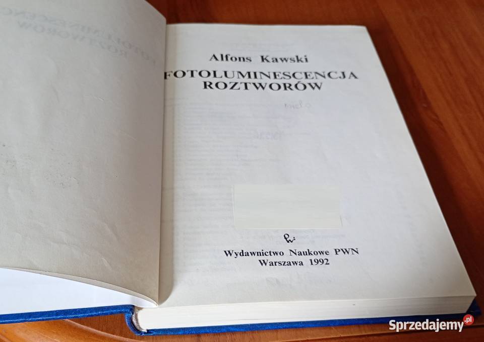 Fotoluminescencja roztworów Alfons Kawski wyd 2 twarda