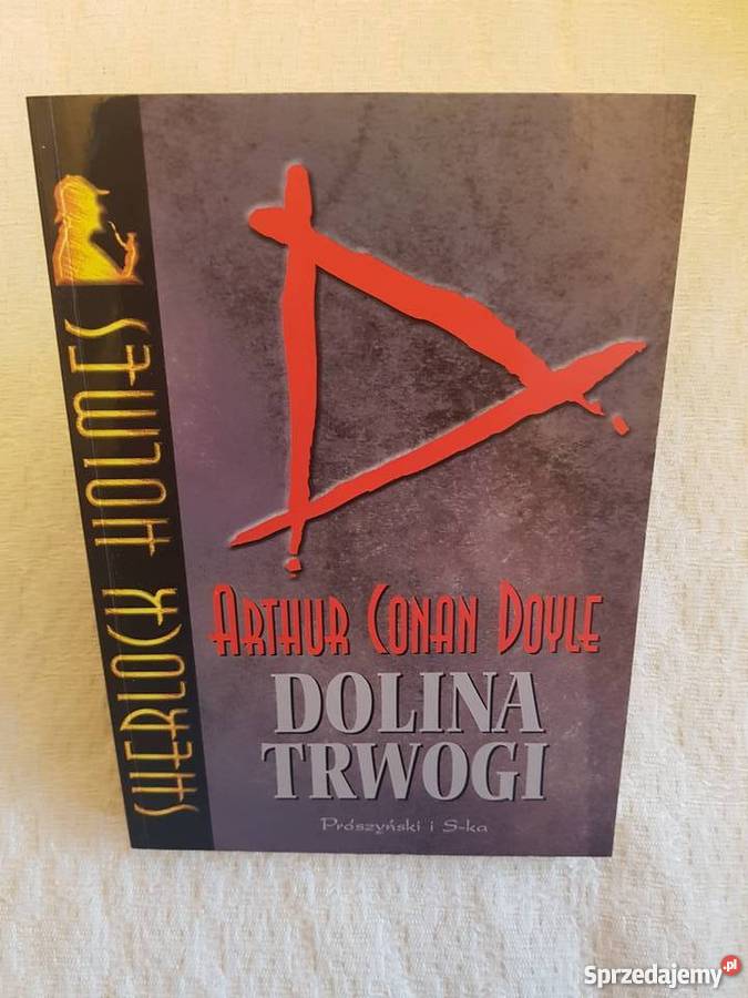 Arthur Conan Doyle DOLINA TRWOGI