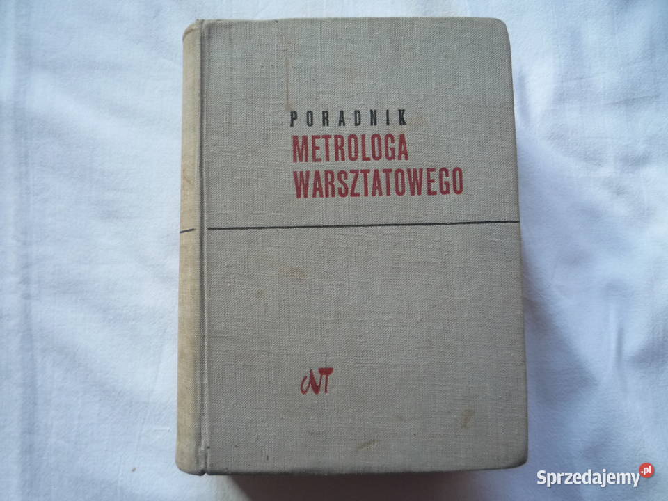 Poradnik Metrologa Warsztatowego Jan Bek Szczecin