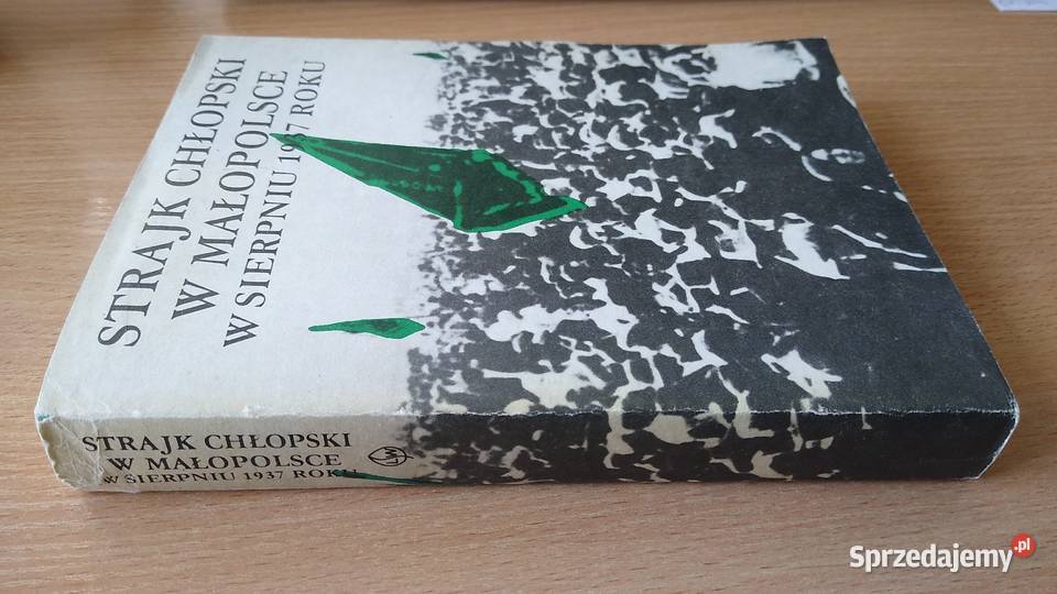 Strajk chłopski w Małopolsce w sierpniu 1937 Gdańsk