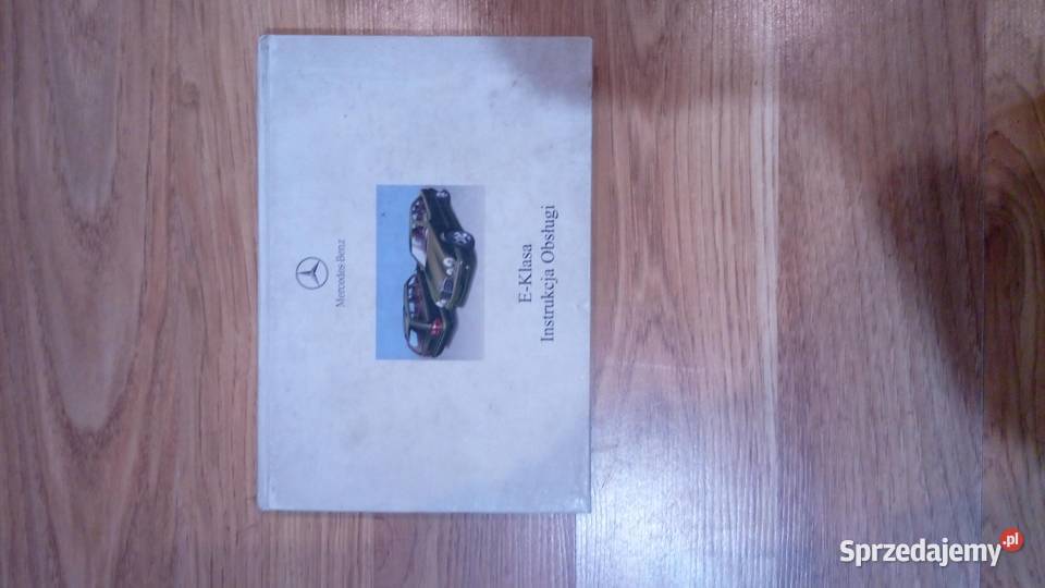 Mercedes W 211 instrukcja obsługi oryginalna w Dobieszowice