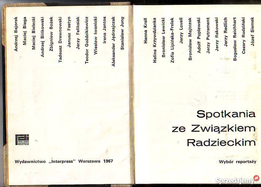 9581 SPOTKANIA ZE ZWIĄZKIEM RADZIECKIM WYBÓR reportaż, literatura faktu Czyrna sprzedam