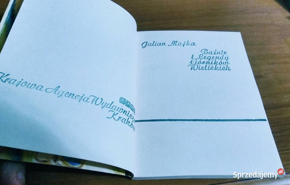 Baśnie i legendy górników wielickich Julian