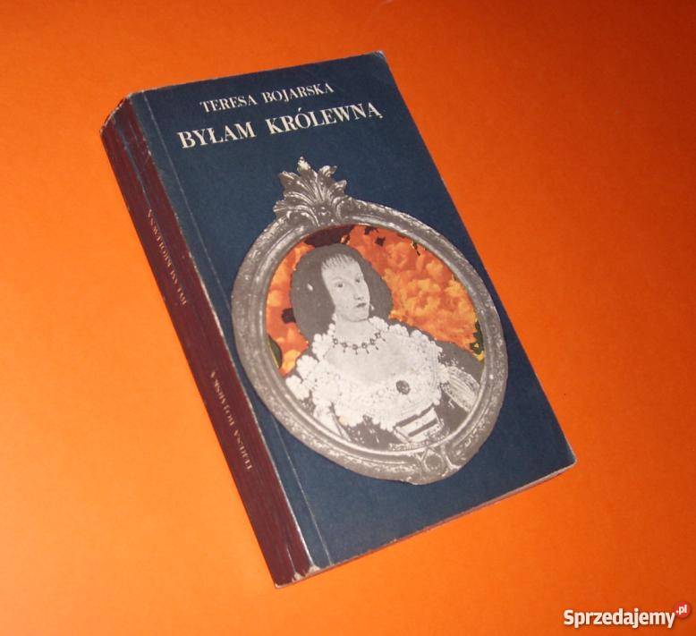 BYŁAM KRÓLEWNĄ T BOJARSKA FA zachodniopomorskie Goleniów