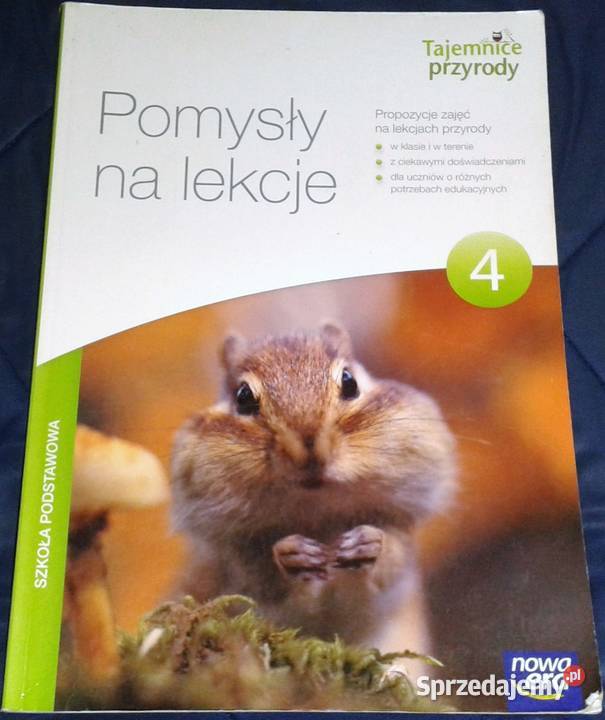 Tajemnice przyrody 4 Pomysły na lekcje Praca Rok wydania 2012 Chełm
