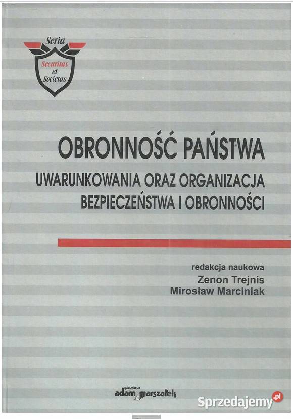 Obronność państwa Uwarunkowania organizacja Łódź