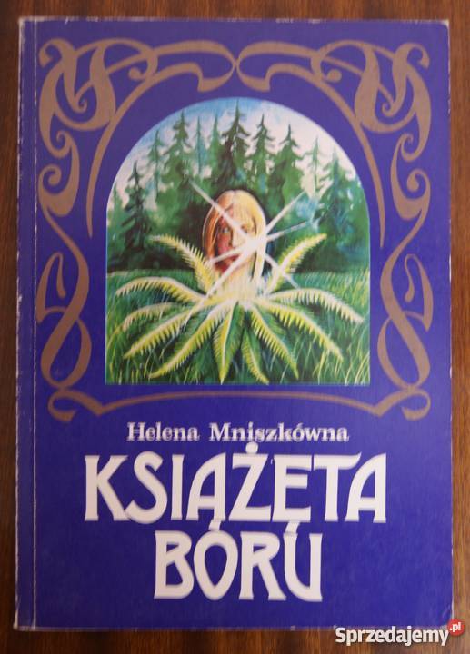 Helena Mniszkówna Książęta boru sprzedam