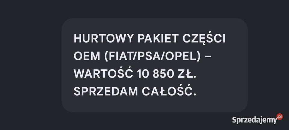 Mix nowych części OEM FiatPSAOpel Całość gotówkę śląskie Nakło Śląskie