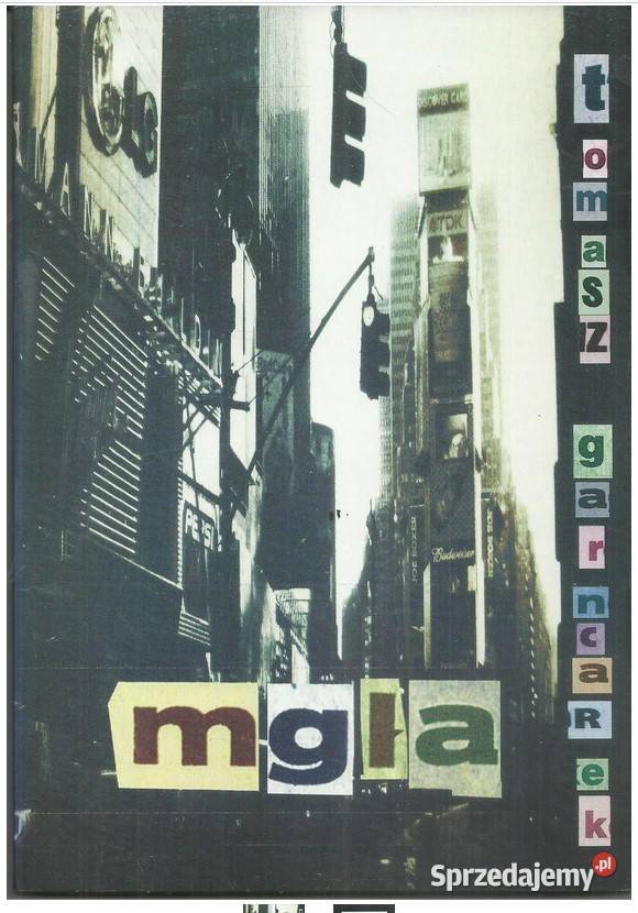 Mgła Tomasz Garncarek Łódź