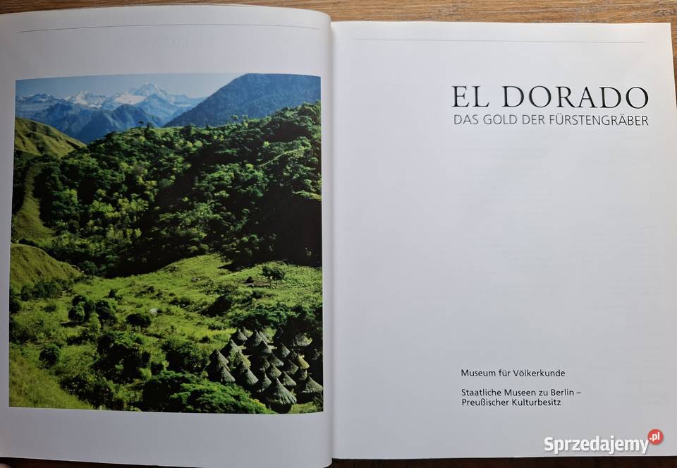 El Dorado Das Gold der Furstengraber j niemiecki Kraków