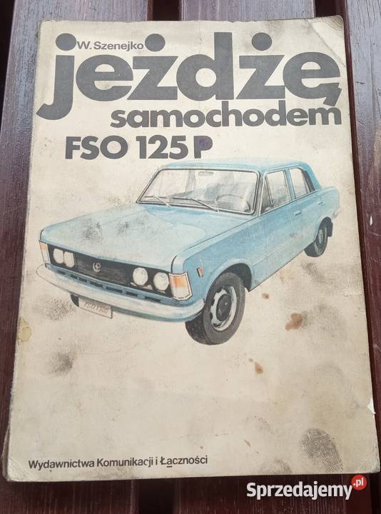 Do sprzedania stare książki Fso Polonez Syrena Pozostałe Kraków