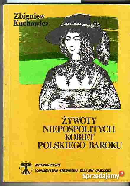 504 ŻYWOTY NIEPOSPOLITYCH KOBIET POLSKIEGO BAROK Czyrna