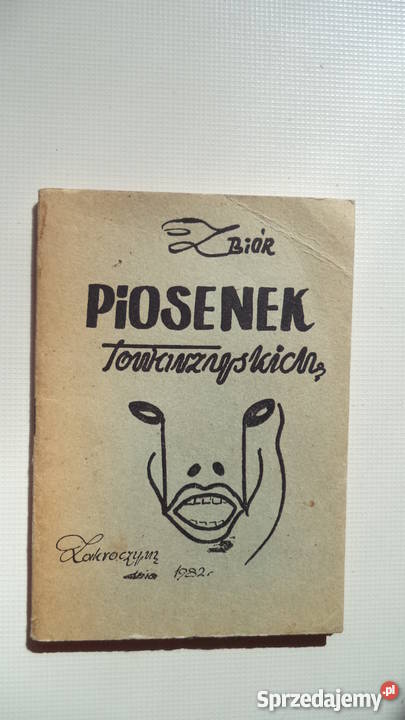 Zbiór Piosenek Towarzyskich Zakroczyn 1982 Rok wydania 1982