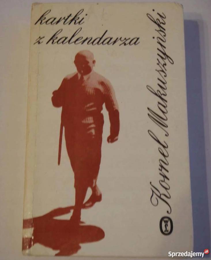 KARTKI Z KALENDARZA MAKUSZYŃSKI KORNEL Koszalin