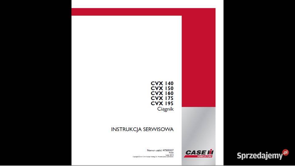CASE CVX 140 150 160 175 195 instrukcja napraw J Gdańsk