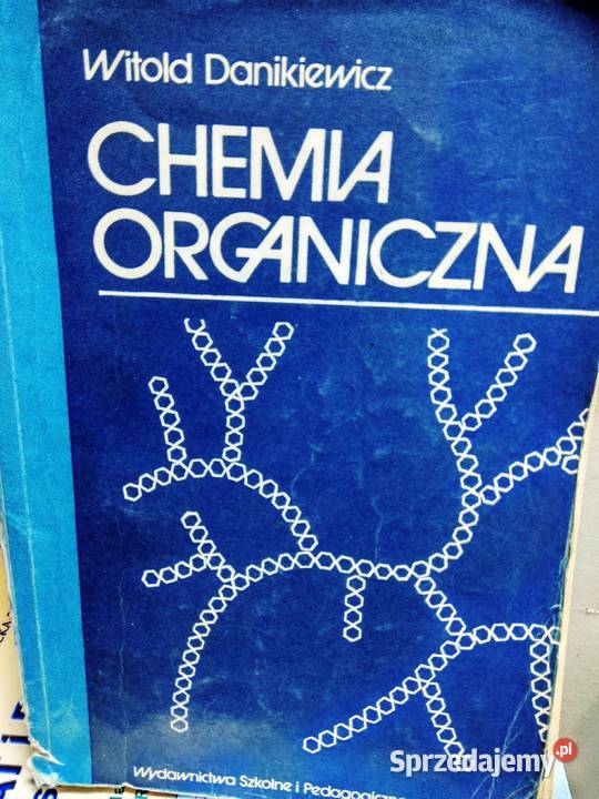 Chemia organiczna Danikiewicz outlet