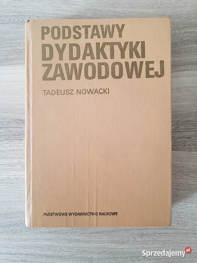 Tadeusz Nowacki, 1977, Podstawy dydaktyki zawodowej