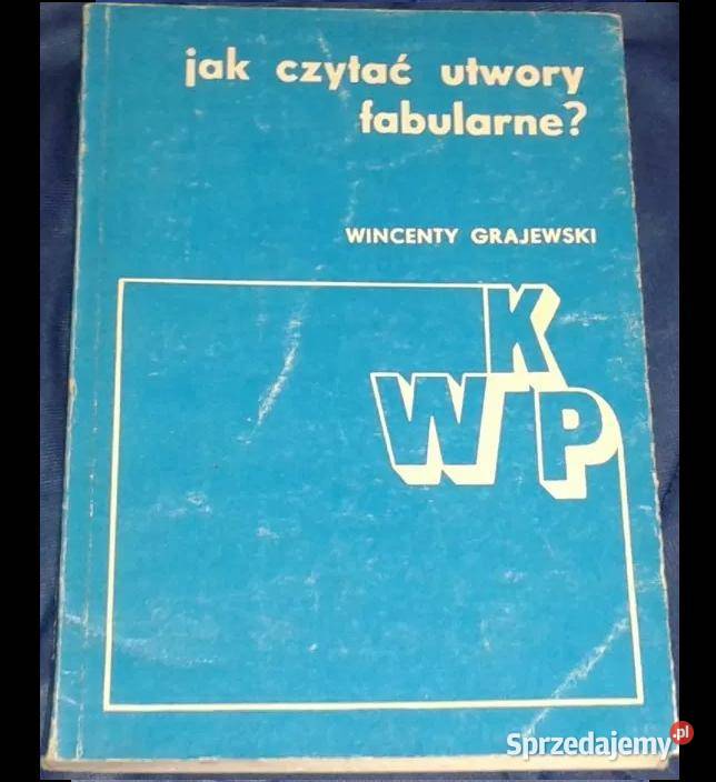 czytać utwory fabularne Wincenty Grajewski