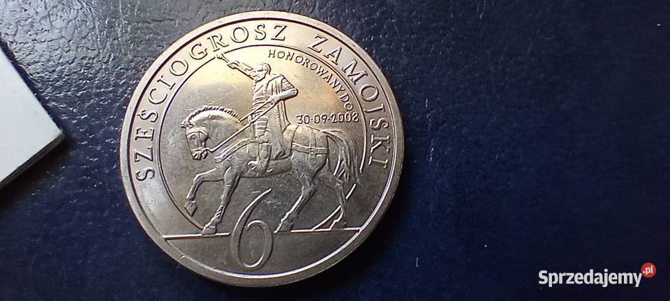Stare monety Sześciogrosz Zamojski 2008 Polska Lesko sprzedam