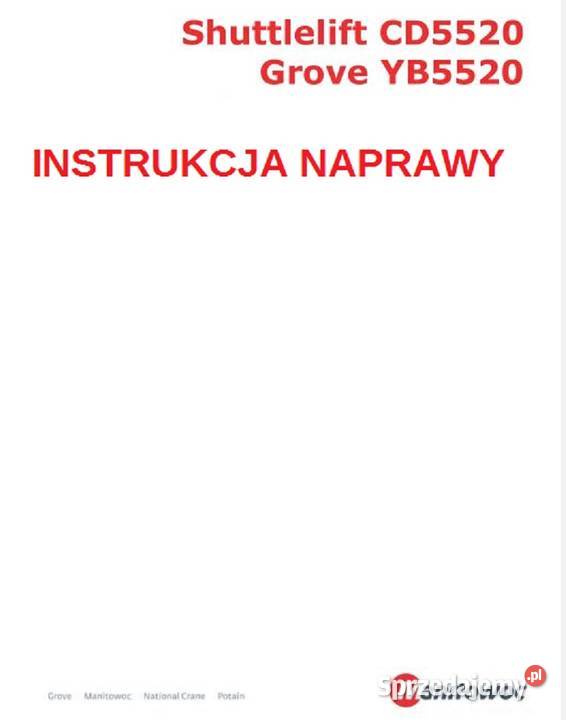 MANITOWOC GROVE YB5520 instrukcja napraw obsługi Kielce sprzedam