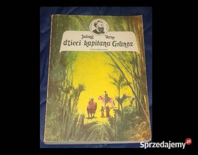 Dzieci kapitana Granta Juliusz Verne Chełm